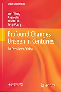 Profound Changes Unseen in Centuries - Wen Wang - E-Book