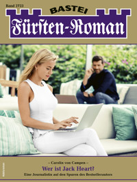 Fürsten-Roman 2723 - Carolin von Campen - E-Book