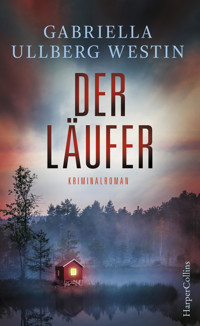 Der Läufer - Gabriella Ullberg Westin - E-Book