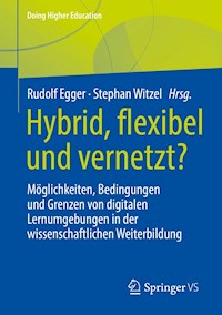 Hybrid, flexibel und vernetzt? -  - E-Book