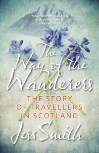 Way of the Wanderers - Jess Smith - E-Book