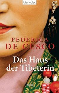 Das Haus der Tibeterin - Federica Cesco - E-Book