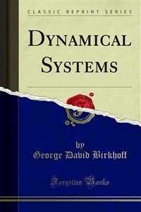 Dynamical Systems - George David Birkhoff - E-Book