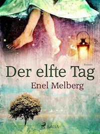 Der elfte Tag - Enel Melberg - E-Book