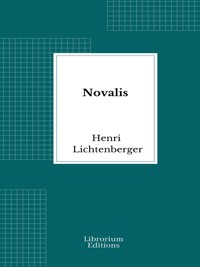 Novalis - Henri Lichtenberger - E-Book