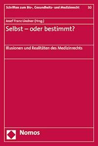 Selbst - oder bestimmt? -  - E-Book