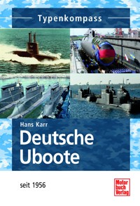 Deutsche Uboote - Hans Karr - E-Book