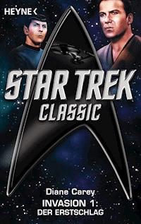 Star Trek - Classic: Der Erstschlag - Diane Carey - E-Book