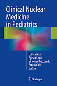 Clinical Nuclear Medicine in Pediatrics - - E-Book