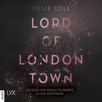 Lord of London Town - Adley Firm, Teil 1 (Ungekürzt) - Tillie Cole - Hörbuch