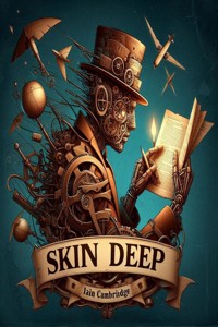 Skin Deep Paper Thin - Iain Cambridge - E-Book