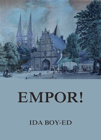 Empor! - Ida Boy-Ed - E-Book