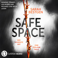 Safe Space (Gekürzt) - Sarah Bestgen - Hörbuch