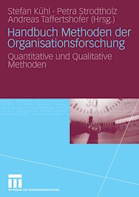 Handbuch Methoden der Organisationsforschung -  - E-Book