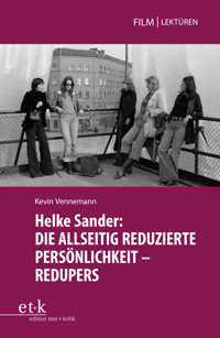 Helke Sander: DIE ALLSEITIG REDUZIERTE PERSÖNLICHKEIT - REDUPERS - Kevin Vennemann - E-Book