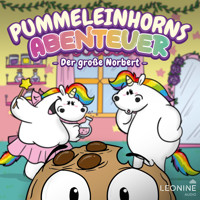 Pummeleinhorns Abenteuer - Der große Norbert - Steffi Engel - Hörbuch