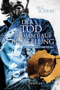 Der Tod kommt auf Bestellung - H.C. Scherf - E-Book