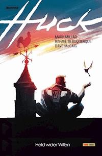 Huck - Held wider Willen - Mark Millar - E-Book