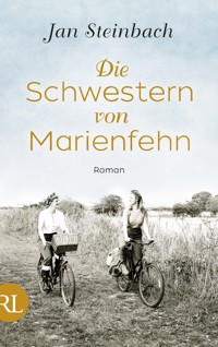 Die Schwestern von Marienfehn - Jan Steinbach - E-Book
