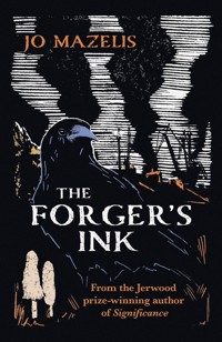 The Forger's Ink - Jo Mazelis - E-Book