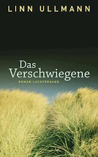Das Verschwiegene - Linn Ullmann - E-Book