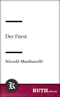Der Fürst - Niccolò Machiavelli - E-Book