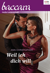 Weil ich dich will - Ann Christopher - E-Book
