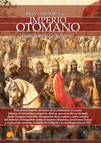 Breve historia del Imperio otomano - Eladio Romero - E-Book
