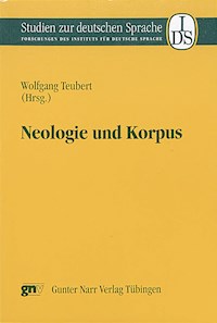 Neologie und Korpus -  - E-Book