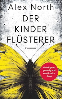 Der Kinderflüsterer - Alex North - E-Book