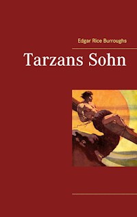 Tarzans Sohn - Edgar Rice Burroughs - E-Book