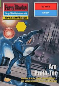 Perry Rhodan 1998: Am Proto-Tor - Horst Hoffmann - E-Book