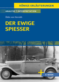 Der ewige Spießer von Ödön von Horváth - Textanalyse und Interpretation - Ödön von Horváth - E-Book