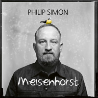 Philip Simon, Meisenhorst - Philip Simon - Hörbuch