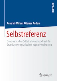 Selbstreferenz - Anne Iris Miriam Attersee Anders - E-Book
