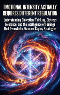 Emotional Intensity Actually Requires Different Regulation - Sofia Lane - E-Book
