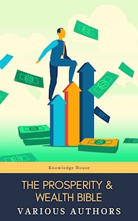 The Prosperity & Wealth Bible - George Matthew Adams - E-Book