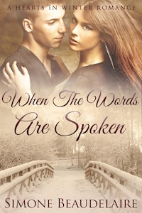 When The Words Are Spoken - Simone Beaudelaire - E-Book