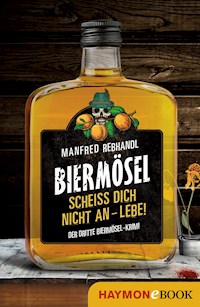 Scheiß dich nicht an – lebe! - Manfred Rebhandl - E-Book
