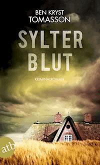 Sylter Blut - Ben Kryst Tomasson - E-Book