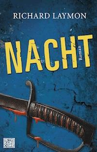 Nacht - Richard Laymon - E-Book