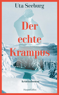 Der echte Krampus - Uta Seeburg - E-Book