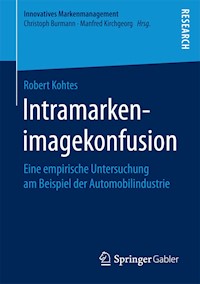 Intramarkenimagekonfusion - Robert Kohtes - E-Book