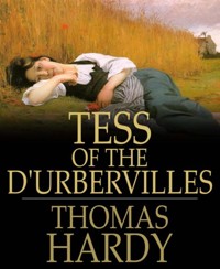 Tess of the d'Urbervilles - Thomas Hardy. - E-Book