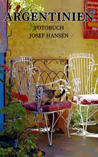 Argentinien - Josef Hansen - E-Book