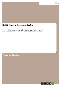 La tolérance en droit administratif - Koffi Eugène Amegan-Dzaka - E-Book