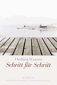 Schritt für Schritt - Herbjørg Wassmo - E-Book