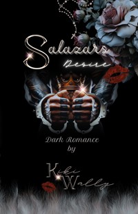Salazars Desire - Kiki Wally - E-Book