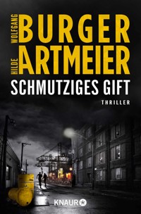 Schmutziges Gift - Wolfgang Burger - E-Book