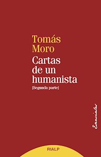 Cartas de un humanista (II) - Santo Tomás Moro - E-Book